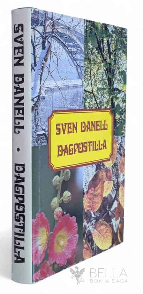 Sven Danell : Dagpostilla
