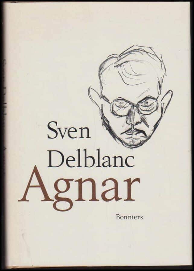 Sven Delblanc : Agnar