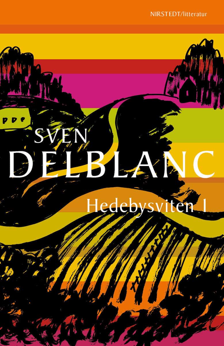 Sven Delblanc : Hedebysviten 1