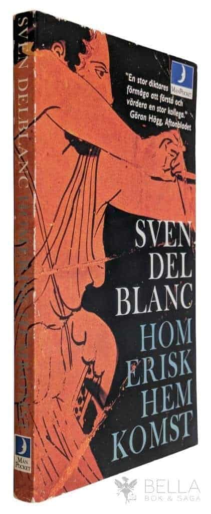 Sven Delblanc : Homerisk hemkomst