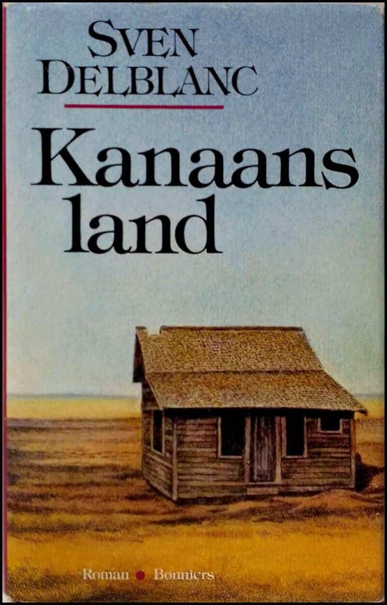 Sven Delblanc : Kanaans land
