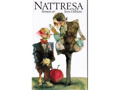 Sven Delblanc : Nattresa
