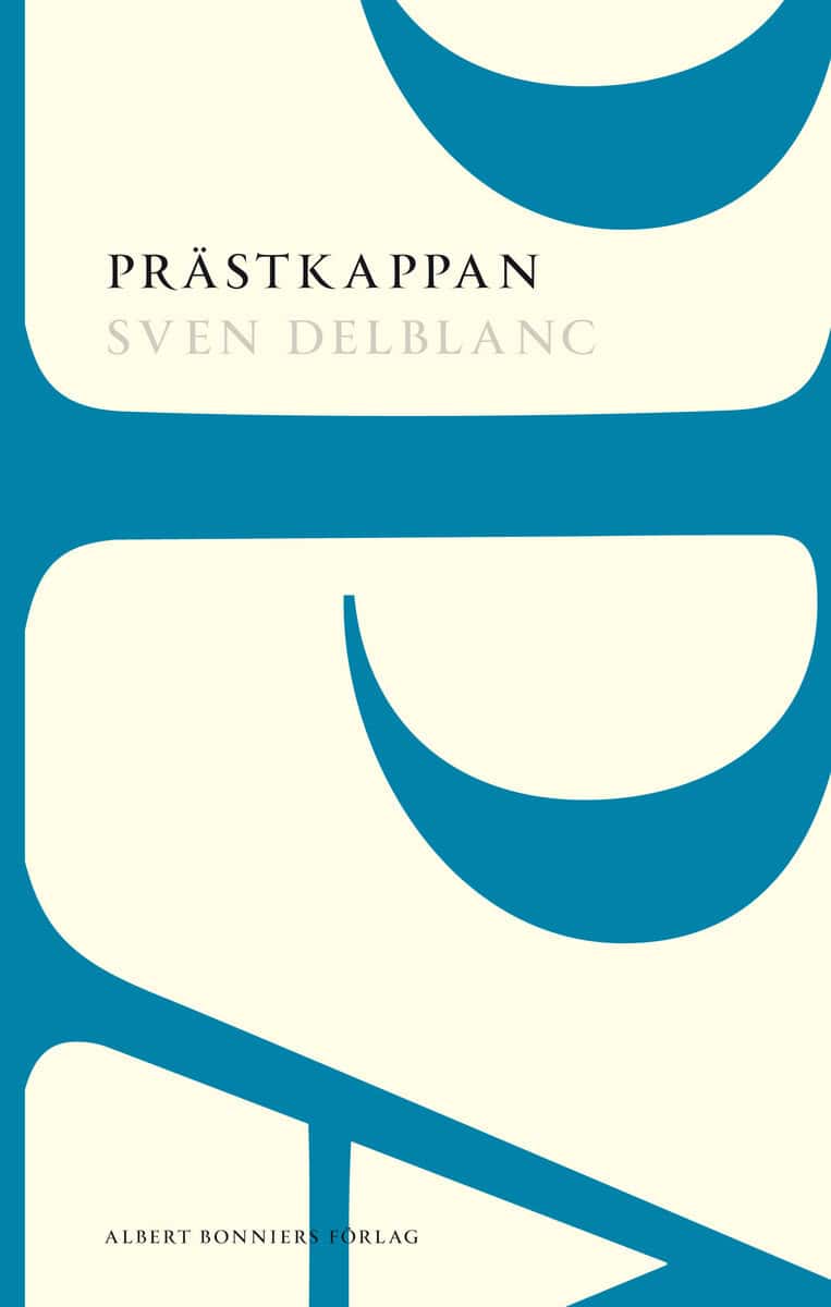 Sven Delblanc : Prästkappan