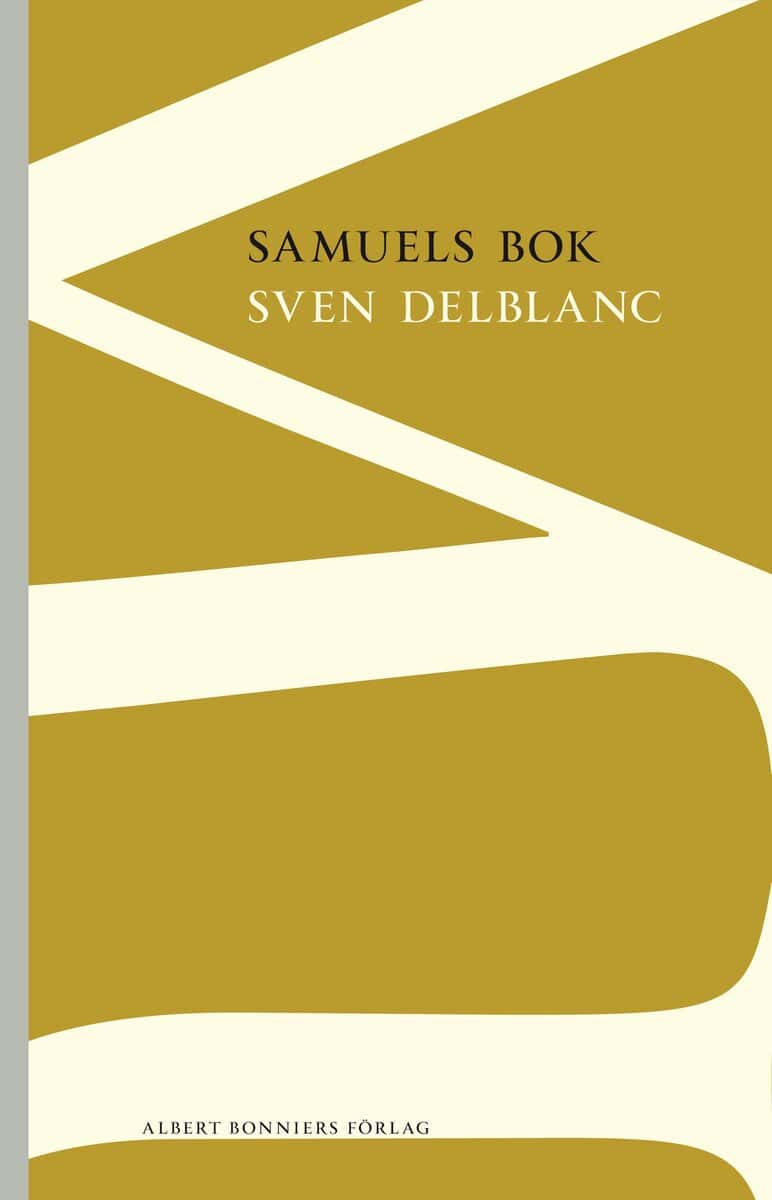 Sven Delblanc : Samuels bok