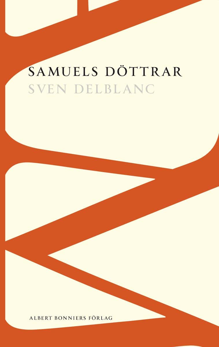 Sven Delblanc : Samuels döttrar