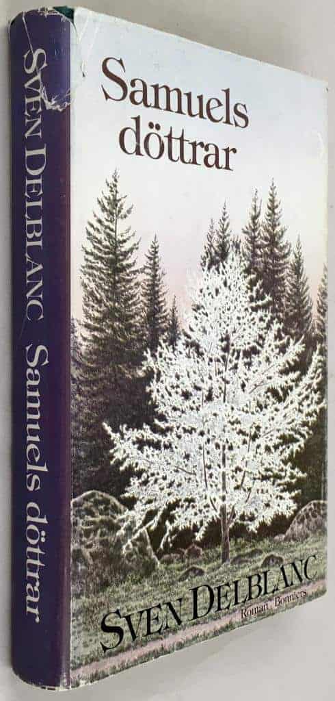 Sven Delblanc : Samuels döttrar