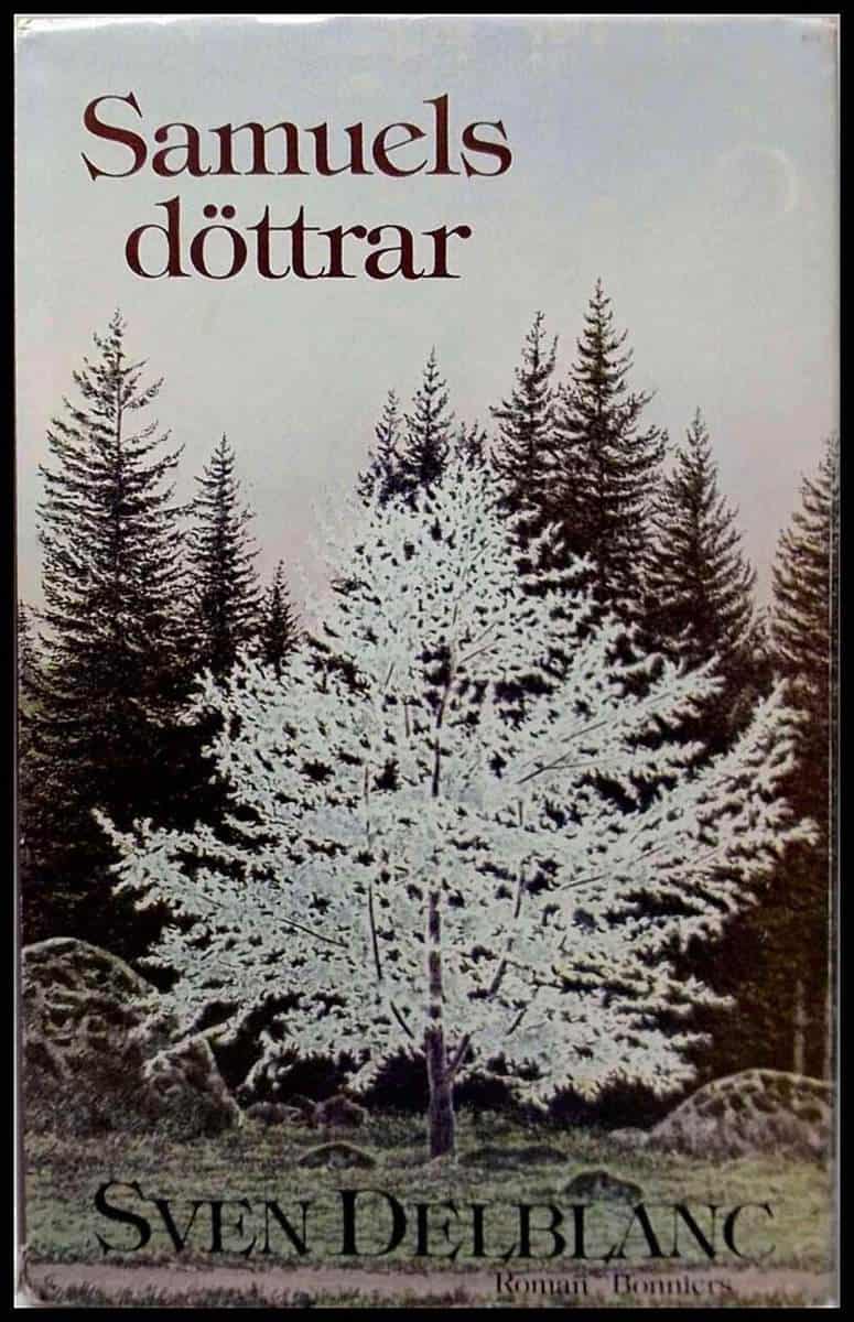 Sven Delblanc : Samuels döttrar