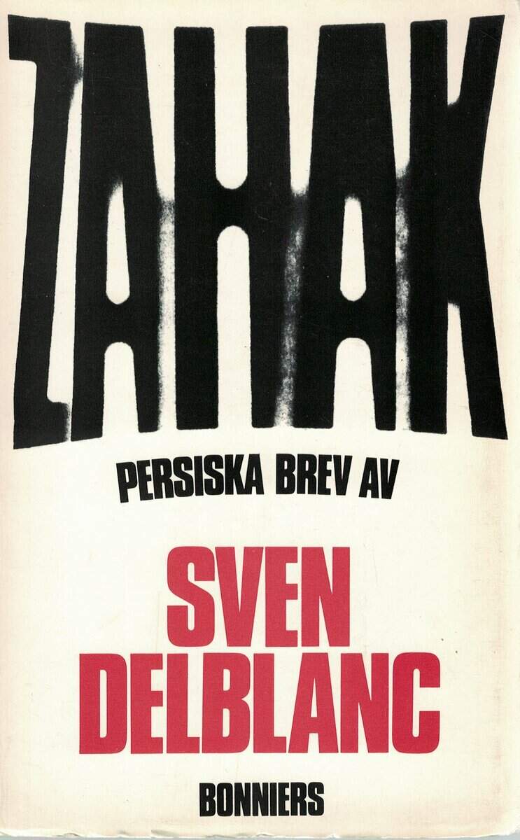 Sven Delblanc : Zahak