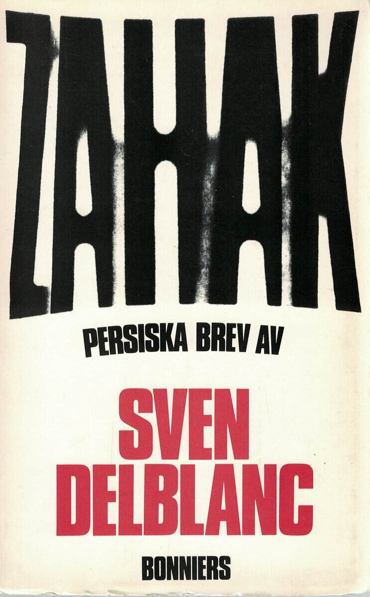 Sven Delblanc : Zahak