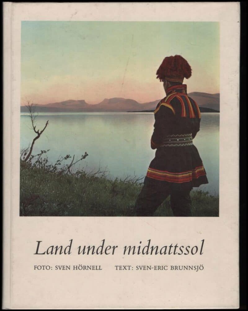 Sven-Eric Brunnsjö : Land under midnattssol