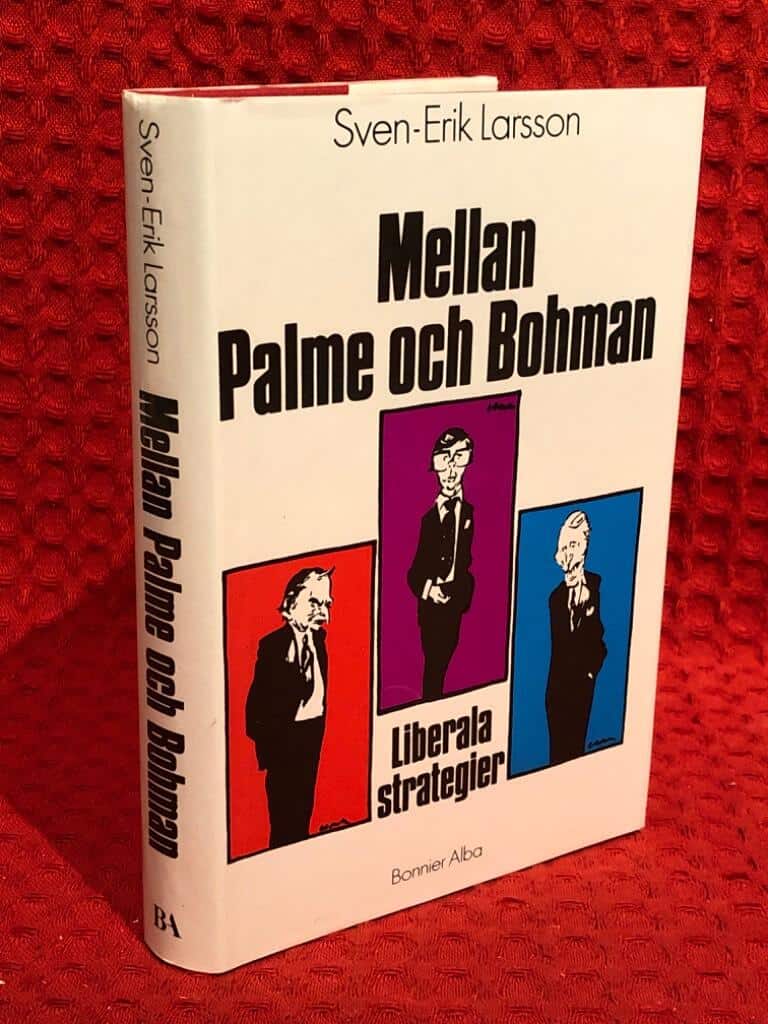 Sven-Erik Larsson : Mellan Palme och Bohman