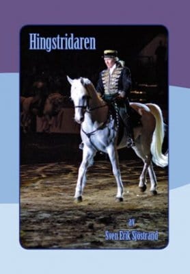 Sven Erik Sjöstrand : Hingstridaren