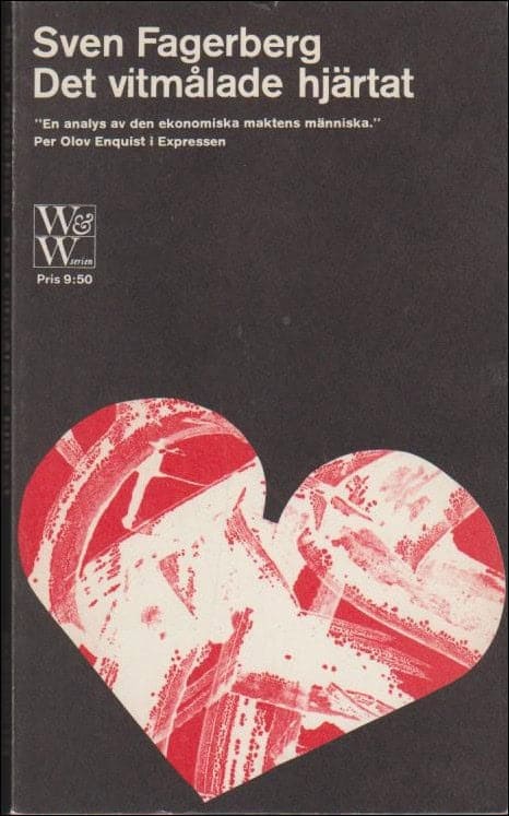 Sven Fagerberg : Det vitmålade hjärtat