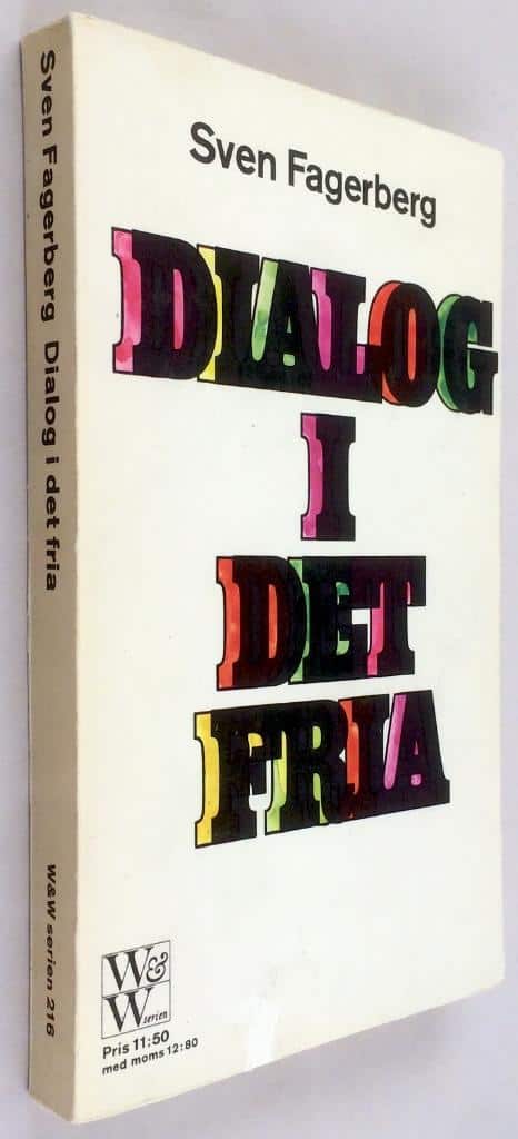 Sven Fagerberg : Dialog i det fria