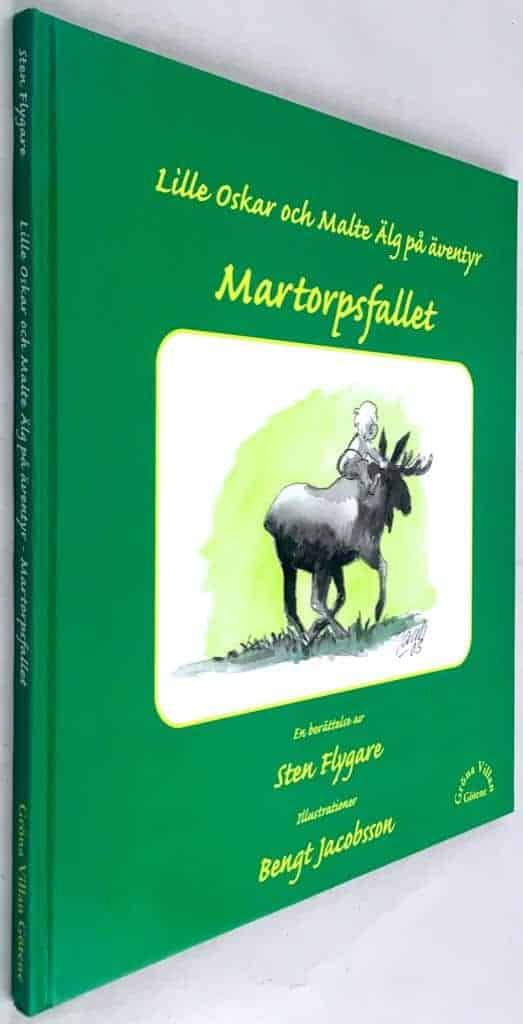 Sven Flygare ; Bengt Jacobsson : Lille Oskar och Malte Älg på äventyr - Martorpsfallet