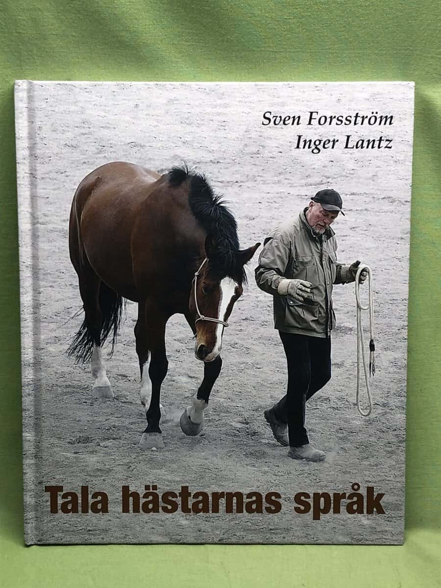 Sven Forsström : Tala hästarnas språk
