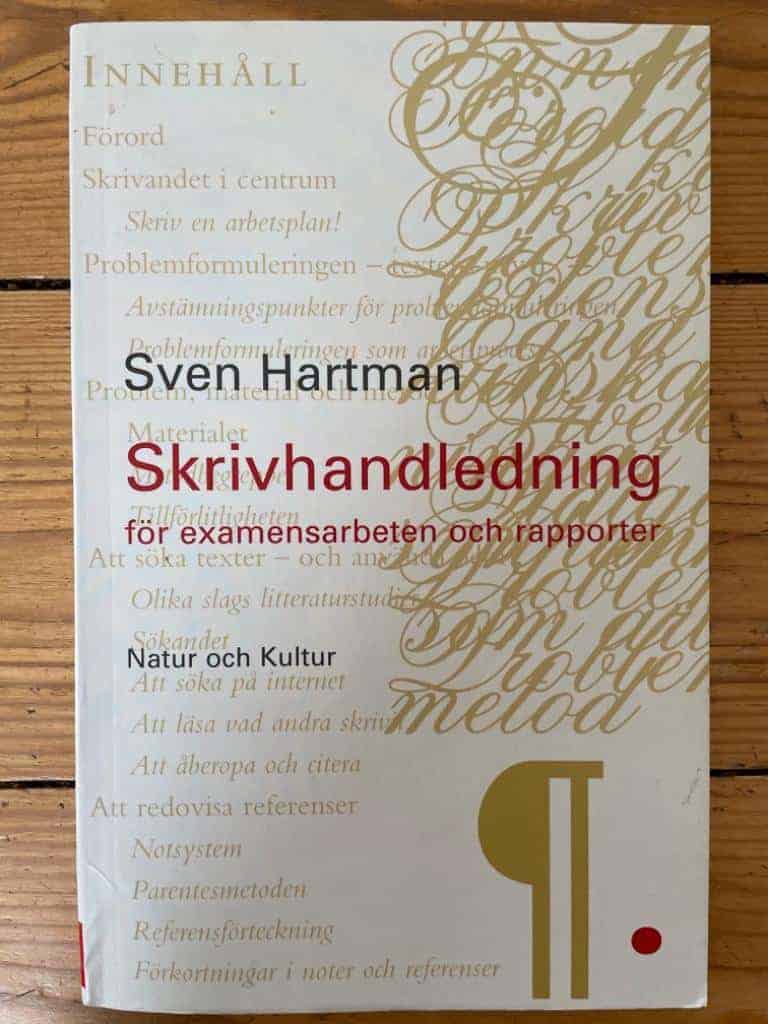 Sven G Hartman : Skrivhandledning för examensarbeten och rapporter