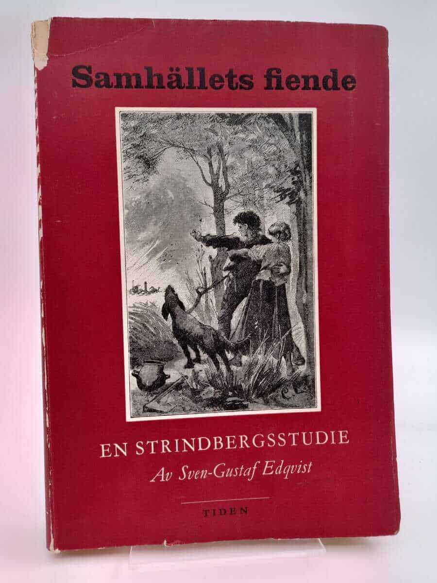Sven-Gustaf Edqvist : Samhällets fiende
