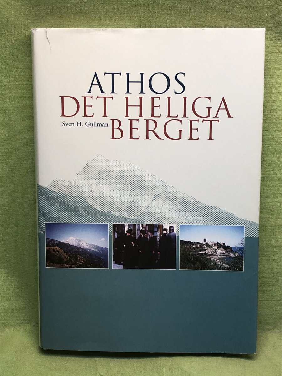 Sven H. Gullman : Athos