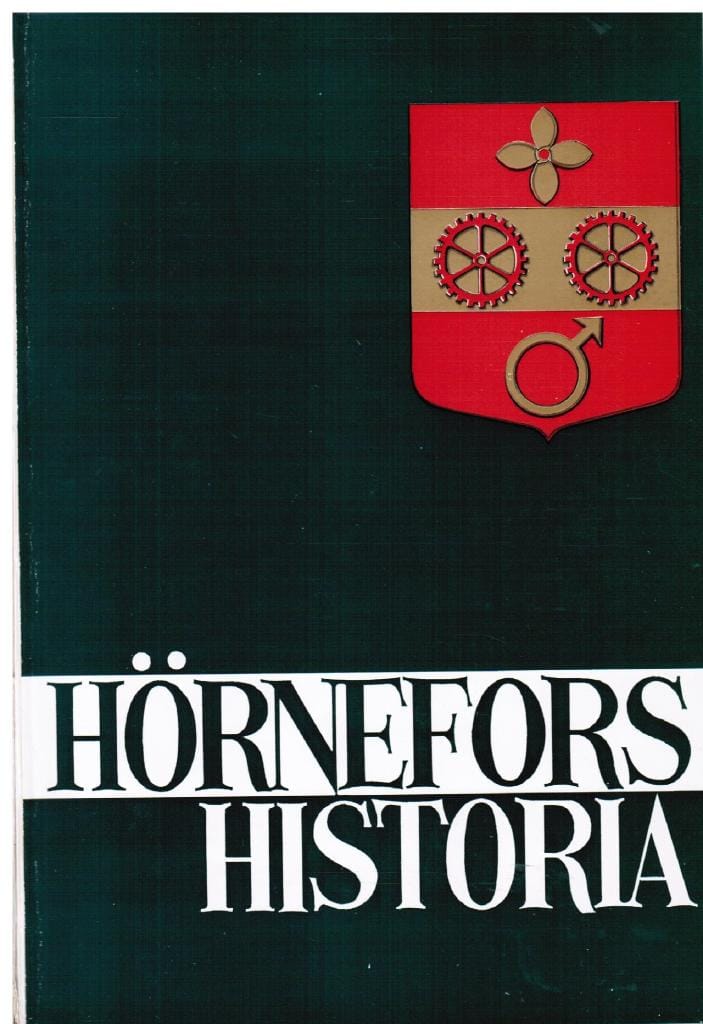 Sven Ingemar Olofsson : Hörnefors historia. Utgiven av Hörnefors kommunalfullmäktige