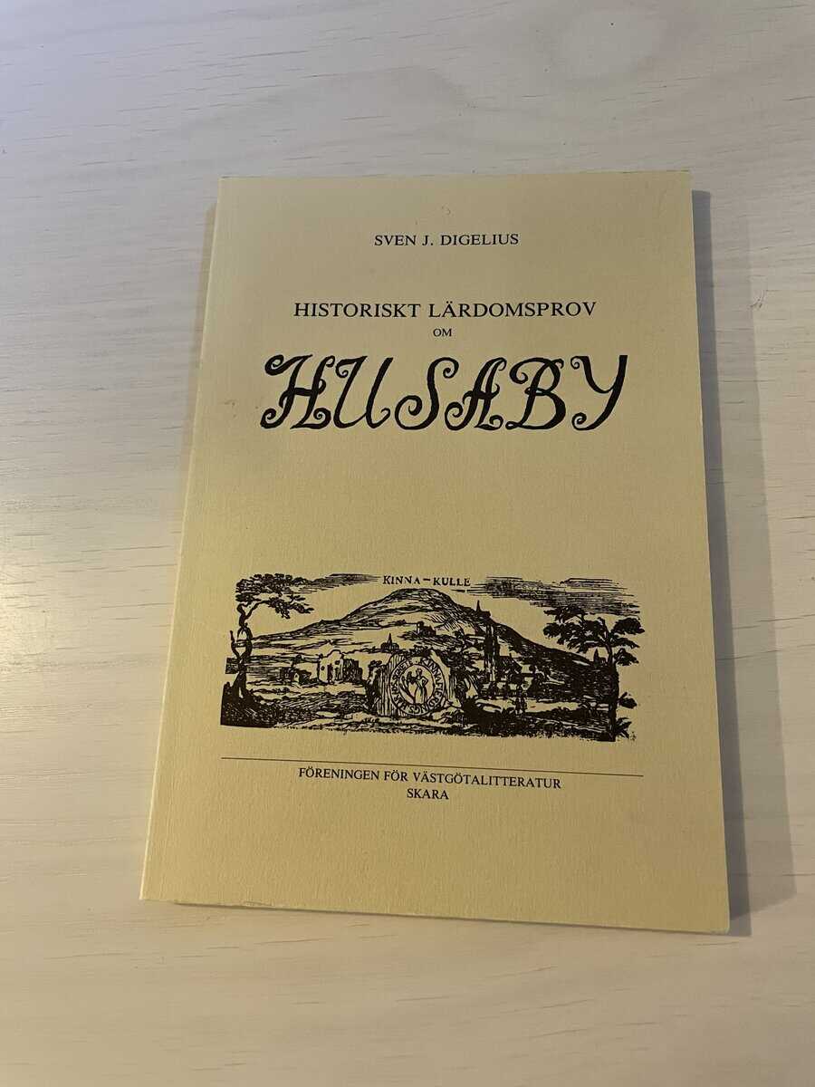 Sven J Digelius : Historiskt lärdomsprov om Husaby