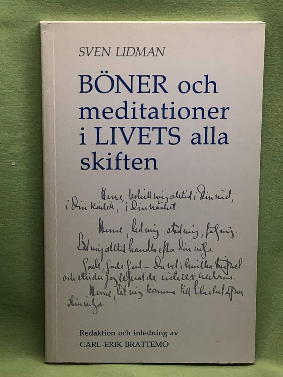 Sven Lidman : Böner och meditationer i livets alla skiften