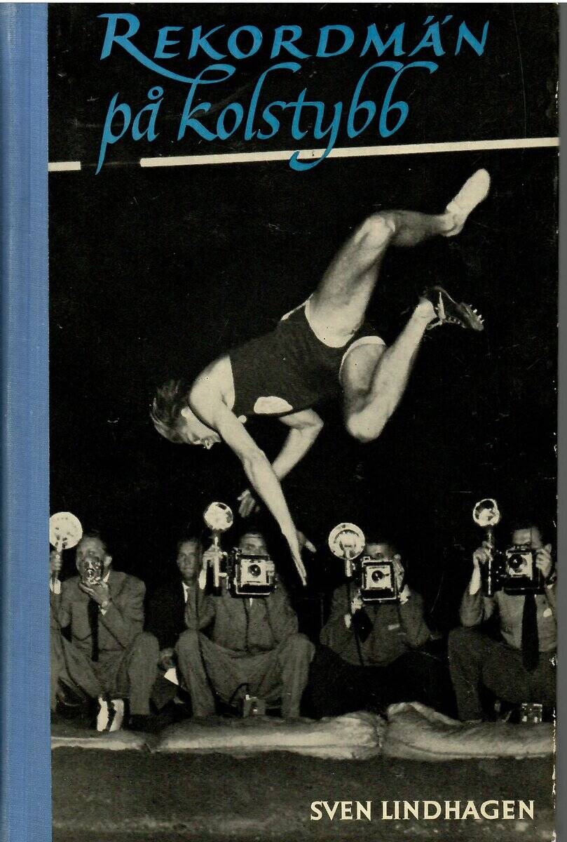 Sven Lindhagen : Rekordmän på kolstybb