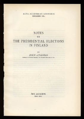 Sven Lindman : Notes on the presidential elections in Finland