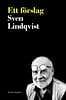 Sven Lindqvist : Ett förslag