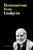 Sven Lindqvist : Hemmaresan