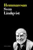 Sven Lindqvist : Hemmaresan