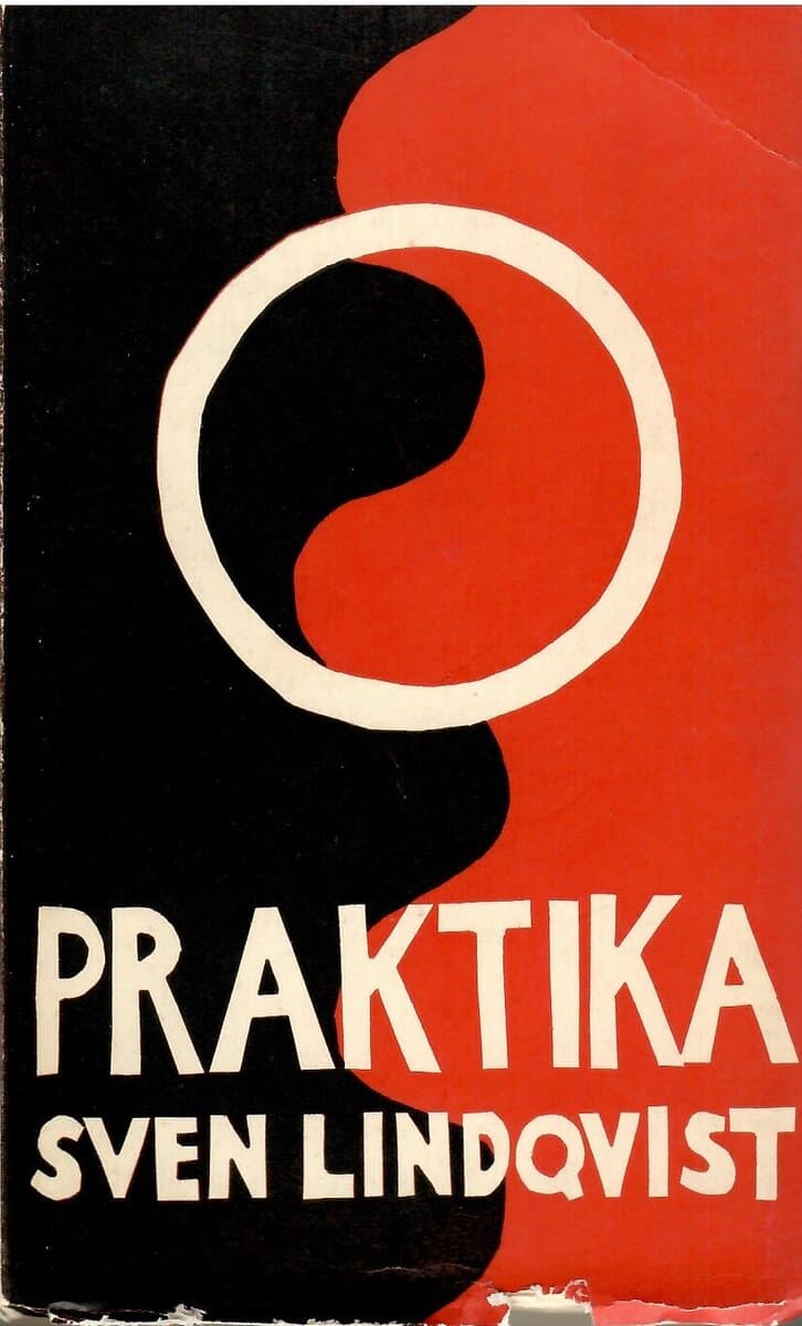 Sven Lindqvist : Praktika