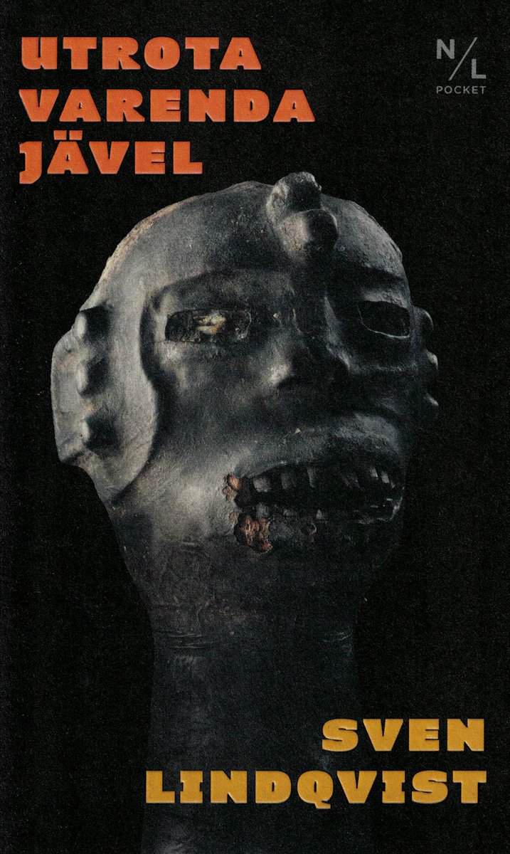 Sven Lindqvist : Utrota varenda jävel