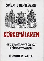 Sven Ljungberg : Körkemålaren