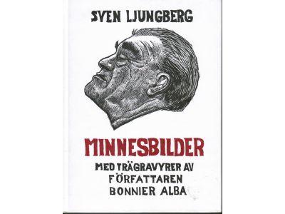 Sven Ljungberg : Minnesbilder