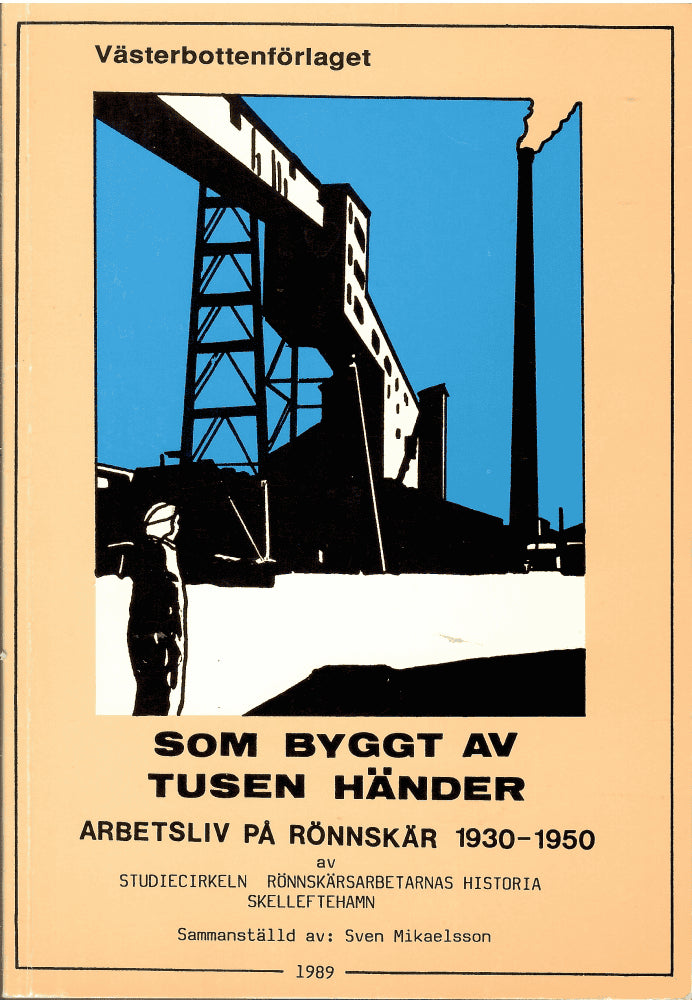 Sven Mikaelsson : Som byggt av tusen händer