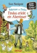 Sven Nordqvist : Pettersson und Findus. Findus erlebt ein Abenteuer