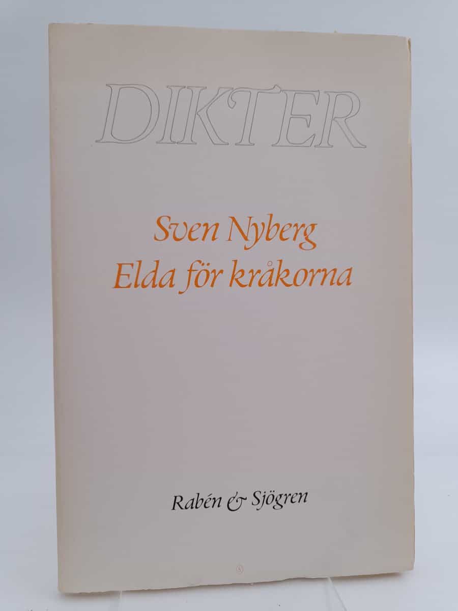 Sven Nyberg : Elda för kråkorna