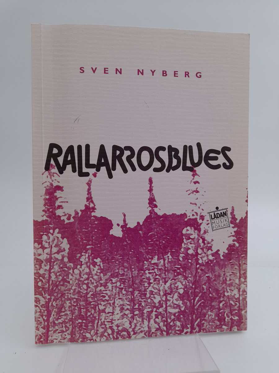 Sven Nyberg : Rallarrosblues