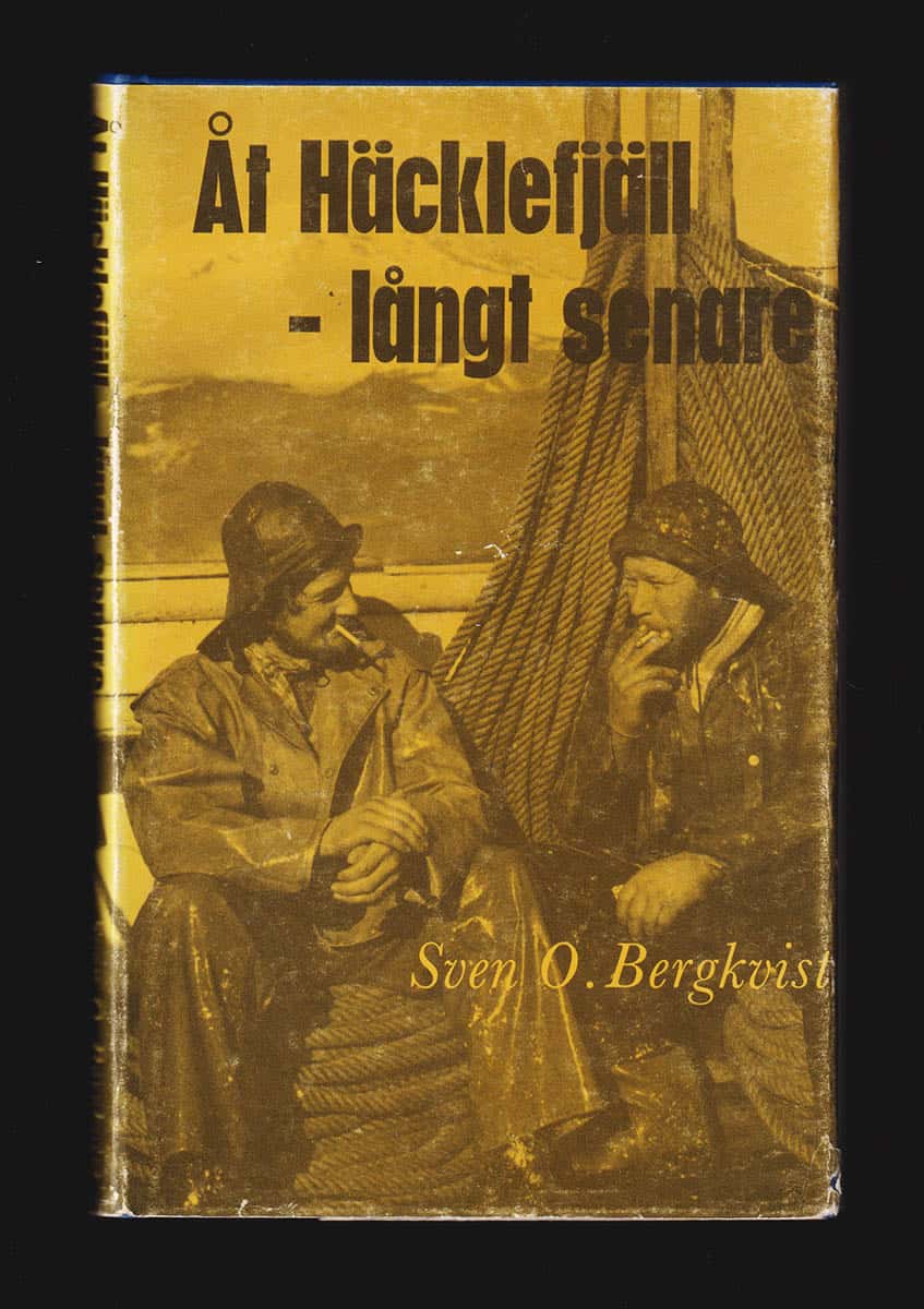 Sven O. Bergkvist : Åt Häcklefjäll - långt senare. Några intryck från Island