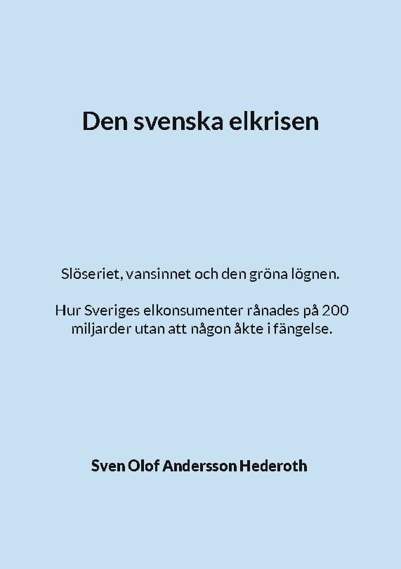 Sven Olof Andersson Hederoth : Den svenska elkrisen