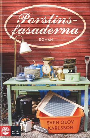 Sven Olov Karlsson : Porslinsfasaderna
