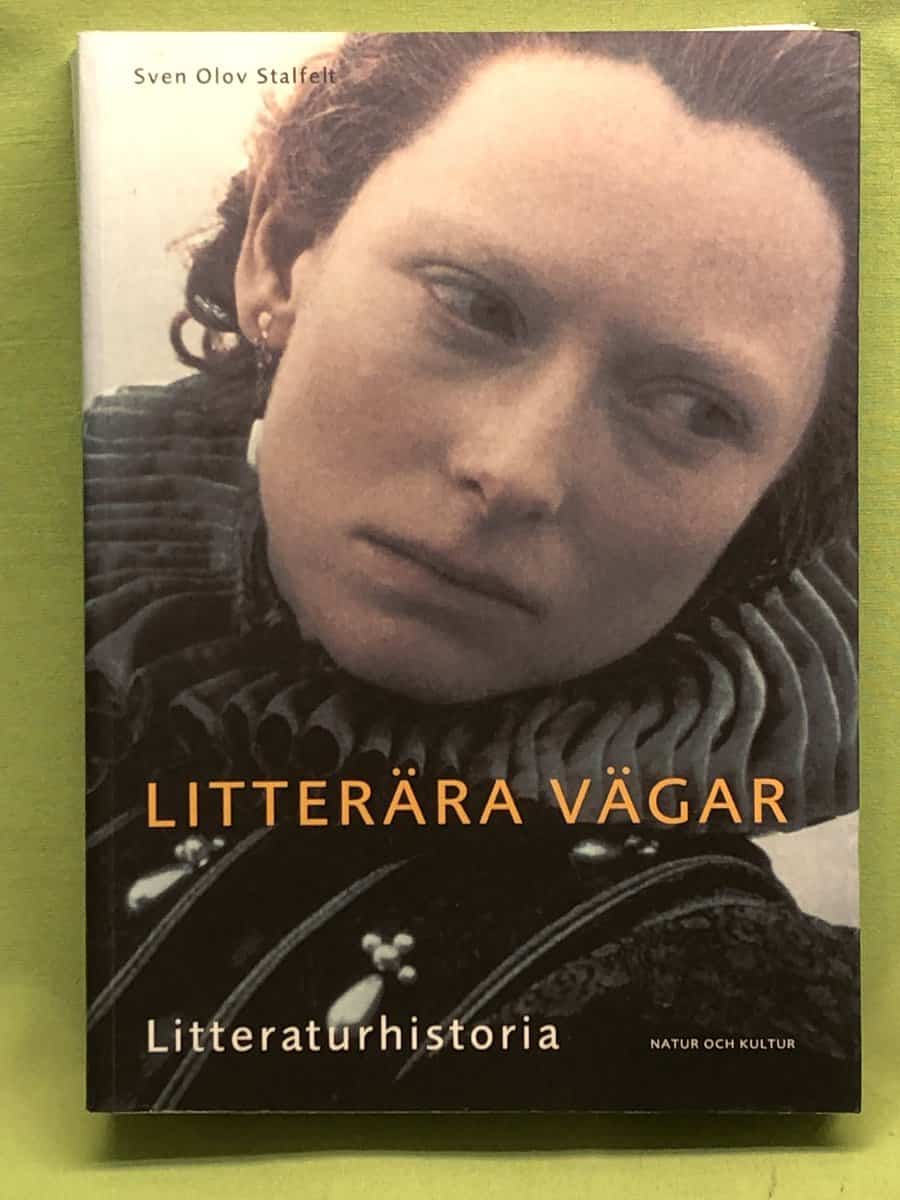 Sven Olov Stalfelt : Litterära vägar