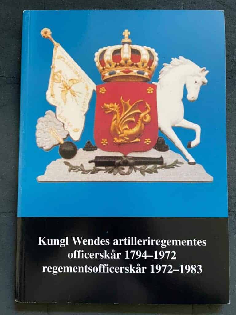 Sven Scheutz och Ulf Weinsjö : Kungl Wendes artilleriregementes officerskår 1794-1972,Regementsofficerskår 1972-1983