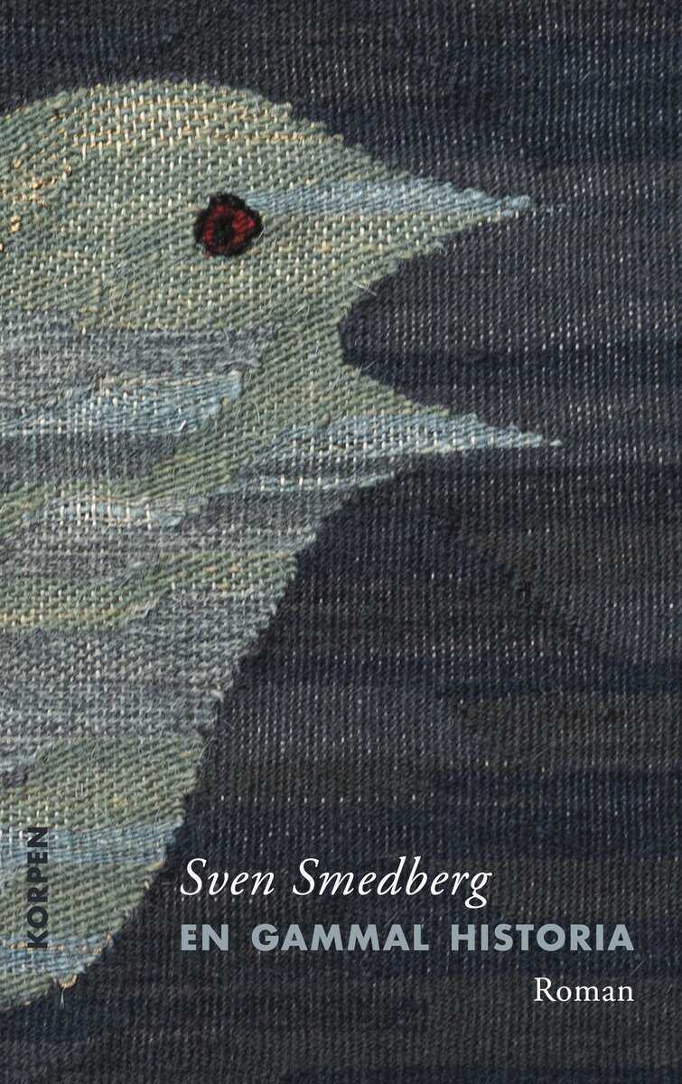 Sven Smedberg : En gammal historia