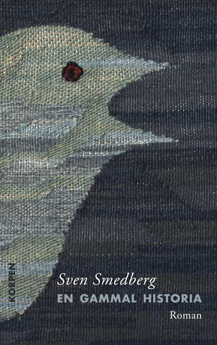 Sven Smedberg : En gammal historia