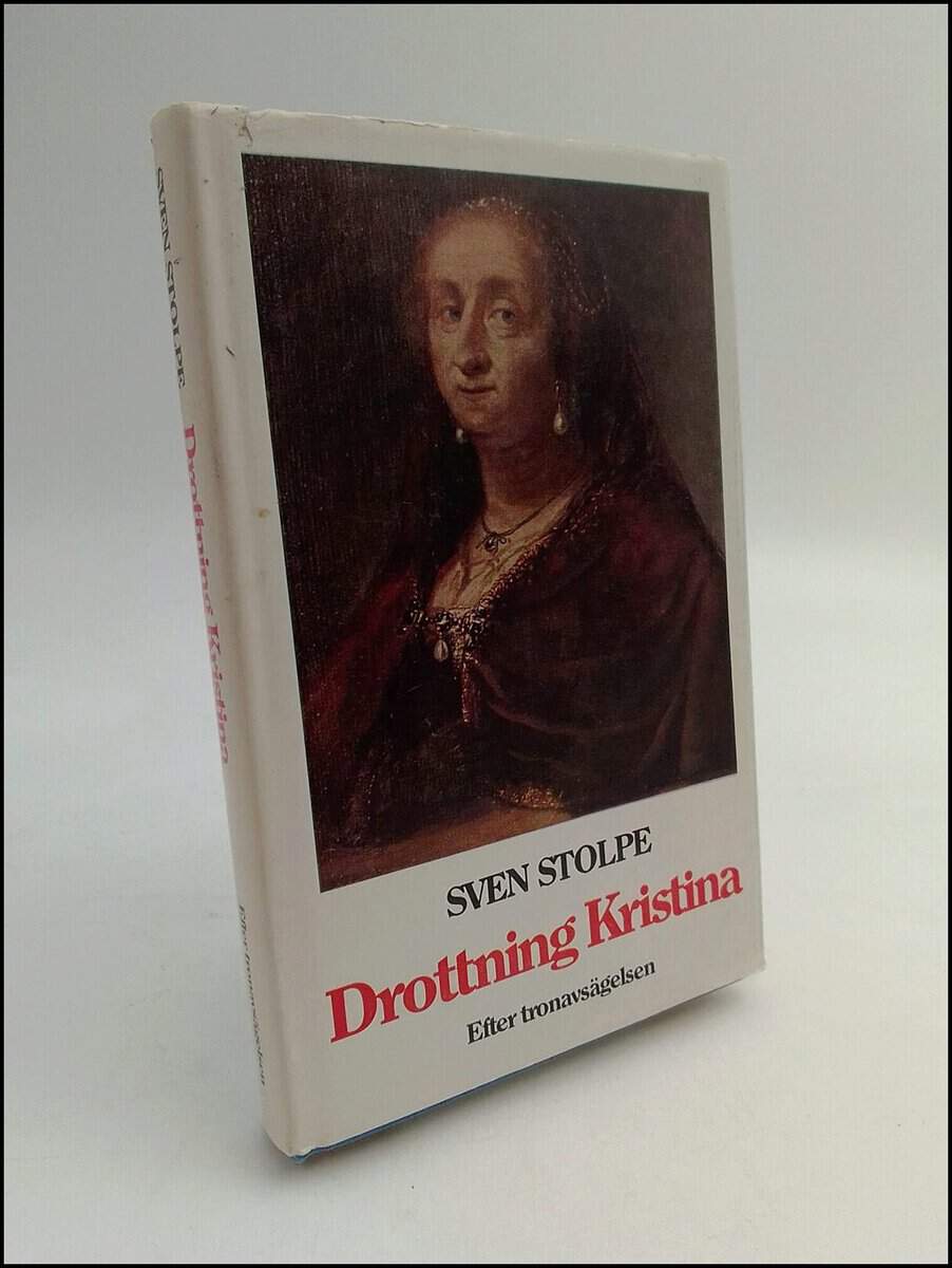 Sven Stolpe : Drottning Kristina