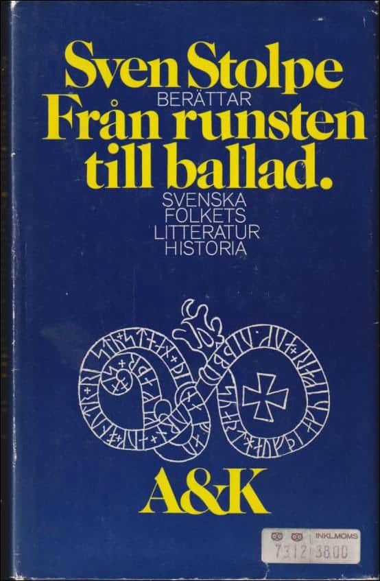 Sven Stolpe : Från runsten till ballad