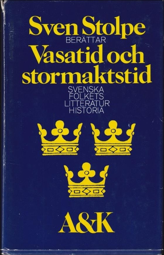 Sven Stolpe : Vasatid och stormaktstid