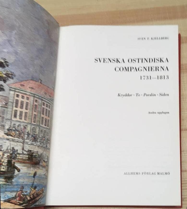 Sven T. Kjellberg : Svenska ostindiska compagnierna 1731-1813